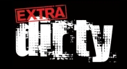 EXTRA DIRTY