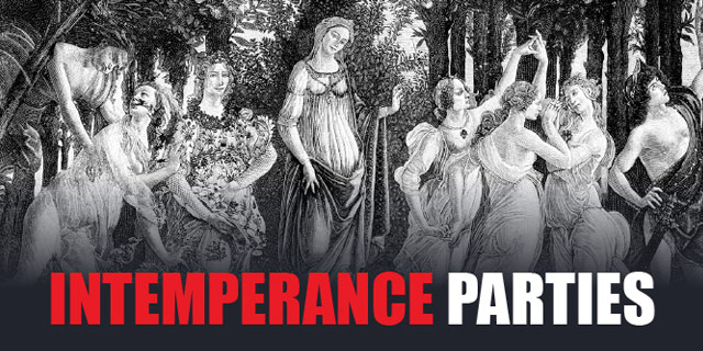 Intemperance Gang Bang