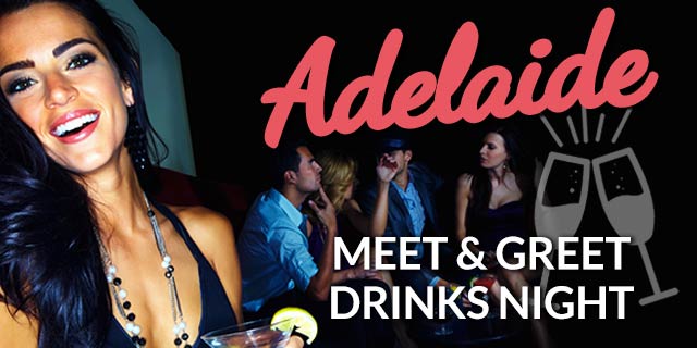 Adelaide Meet & Greet Drinks
